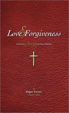 Love & Forgiveness