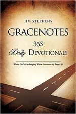 Gracenotes - 365 Daily Devotionals: Truth or Delusion?