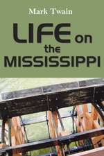 Life on the Mississippi