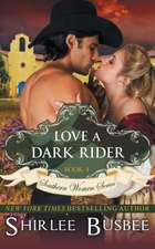 Love a Dark Rider (the Southern Women Series, Book 4): The Jewish Engineer Behind Hitler's Volkswagen