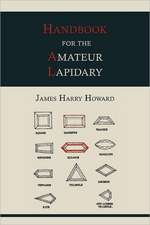 Handbook for the Amateur Lapidary