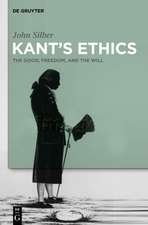 Kant's Ethics: The Good, Freedom, and the Will