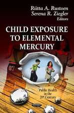 Child Exposure to Elemental Mercury