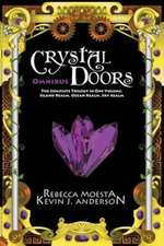 Crystal Doors Omnibus: Island Realm, Ocean Realm, Sky Realm