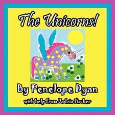 The Unicorns!