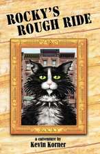 Rocky's Rough Ride, a Catventure