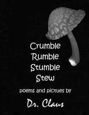 Crumble Rumble Stumble Stew