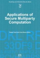 Applications of Secure Multiparty Computation