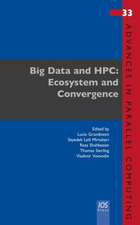 BIG DATA & HPC ECOSYSTEM & CONVERGENCE