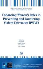 ENHANCING WOMENS ROLES IN PREVENTING & C