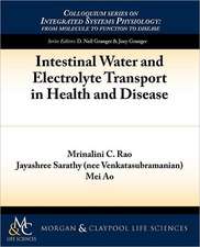 Intestinal Water and Electrolyte Transport in Health and Disease