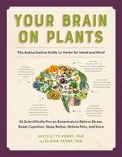 Your Brain on Plants