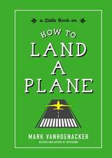 How to Land a Plane