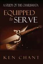 Equipped to Serve