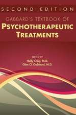 Gabbard's Textbook of Psychotherapeutic Treatments