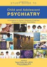 Study Guide to Child and Adolescent Psychiatry