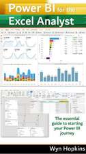 Power BI for the Excel Analyst: The essential guide to starting your Power BI journey