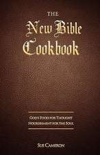 The New Bible Cookbook