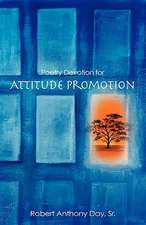 Poetry Devotion for Attitude Promotion