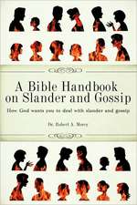 A Bible Handbook on Slander and Gossip