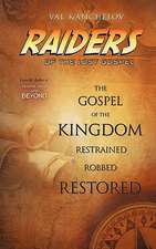 Raiders of the Lost Gospel