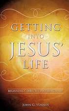 Getting Into Jesus' Life