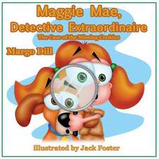 Maggie Mae, Detective Extraordinaire