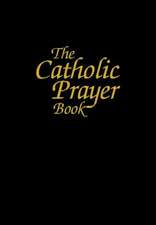 The Catholic Prayer Book