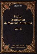 The Apology, Phaedo and Crito by Plato; The Golden Sayings by Epictetus; The Meditations by Marcus Aurelius