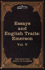 Essays and English Traits by Ralph Waldo Emerson