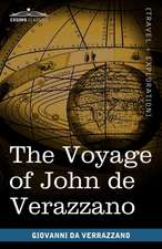 The Voyage of John de Verazzano