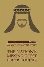 The Nation's Missing Guest (an Amos Lee Mappin Mystery)