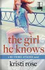 The Girl He Knows