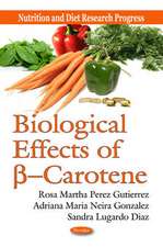 Biological Effects of Ss --Carotene