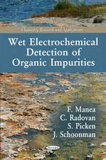 Wet Electrochemical Detection of Organic Impurities