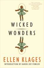 Wicked Wonders