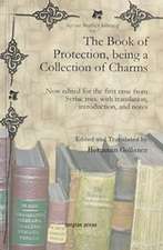 The Book of Protection, being a Collection of Charms