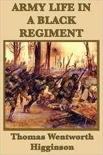 Army Life in a Black Regiment: The Magic of Oz, Glinda of Oz, the Little Wizard Stories of Oz