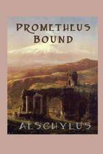 Prometheus Bound