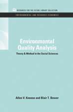 Environmental Quality Analysis: Theory & Method in the Social Sciences