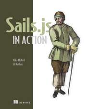 Sails.Js in Action