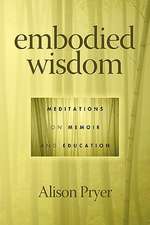 Embodied Wisdom