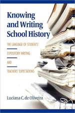 Knowing and Writing School History