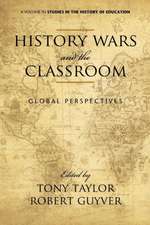 History Wars and the Classroom