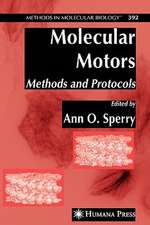 Molecular Motors: Methods and Protocols