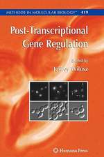 Post-Transcriptional Gene Regulation