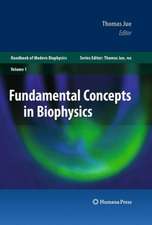 Fundamental Concepts in Biophysics