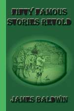 Fifty Famous Stories Retold: A Study of the Hermetic Philosophy of Ancient Egypt and Greece