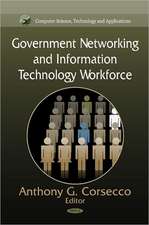 Government Networking & Information Technology Workforce