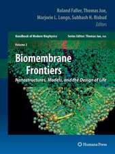 Biomembrane Frontiers: Nanostructures, Models, and the Design of Life